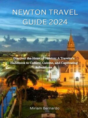 cover image of NEWTON TRAVEL GUIDE 2024